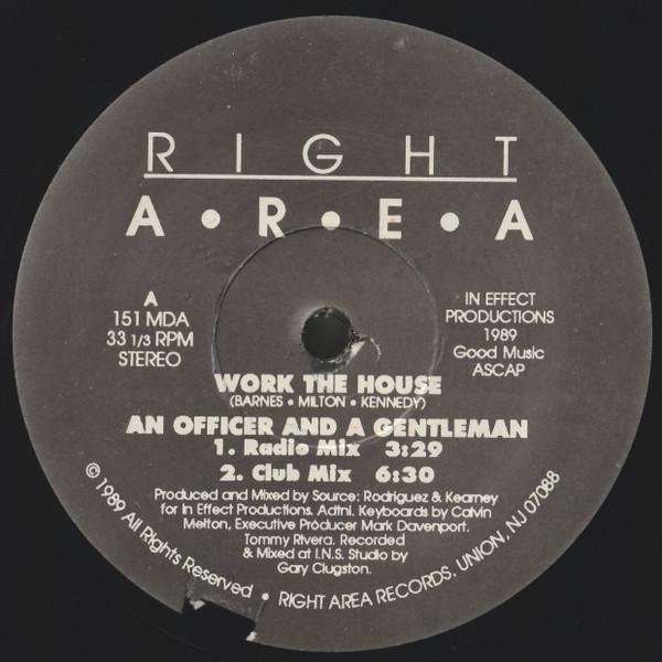 An Officer And A Gentleman - Work The House