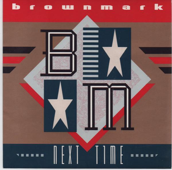 Brownmark - Next Time