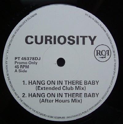 Curiosity - Hang On In There Baby
