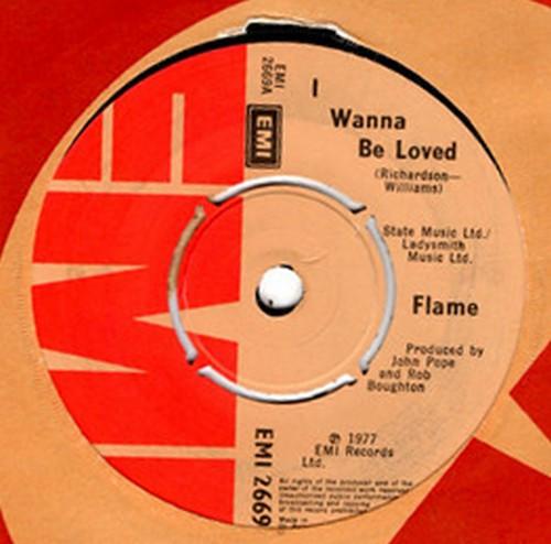 Flame  - I Wanna Be Loved