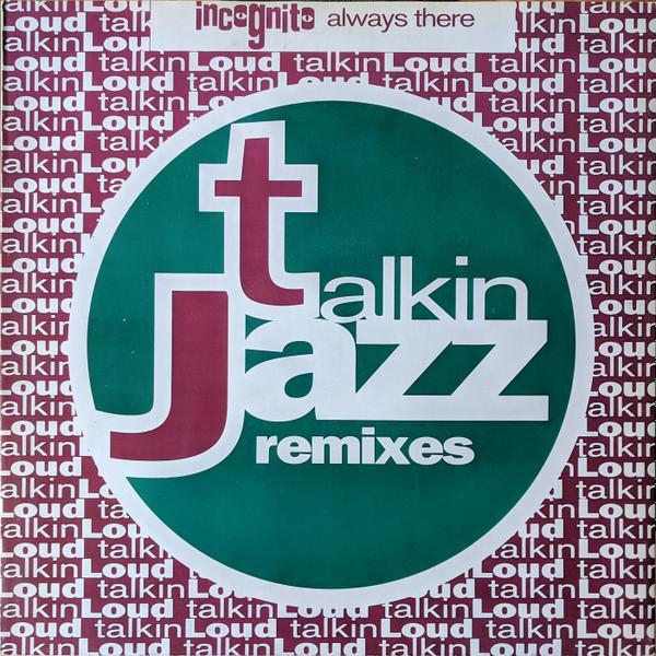 Incognito - Always There (Remixes)