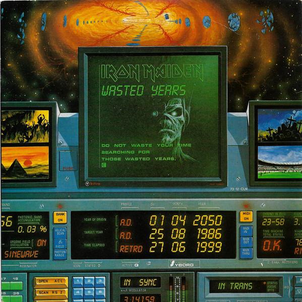 Iron Maiden - Wasted Years