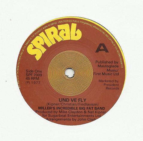 Miller's Incredible Big Fat Band - Und Ve Fly