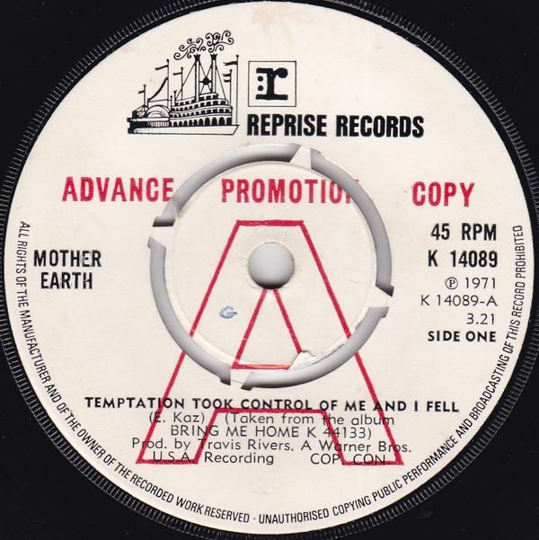 Mother Earth  - Temptation Took Control Of Me And I Fell