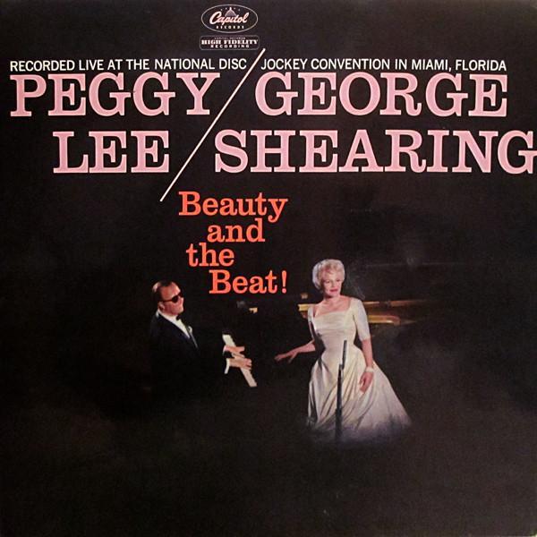 Peggy Lee, George Shearing - Beauty And The Beat!