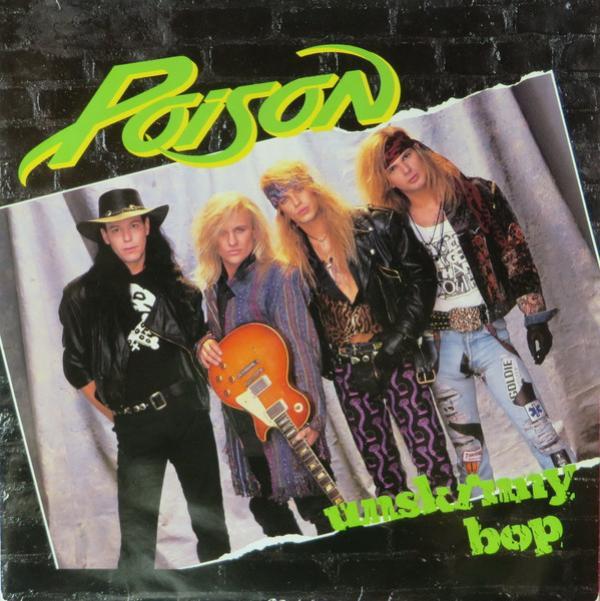 Poison  - Unskinny Bop