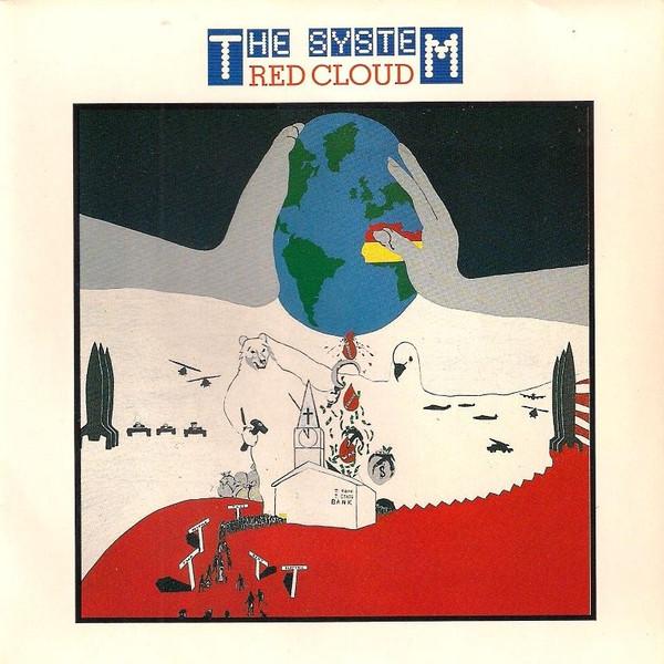 Red Cloud  - The System