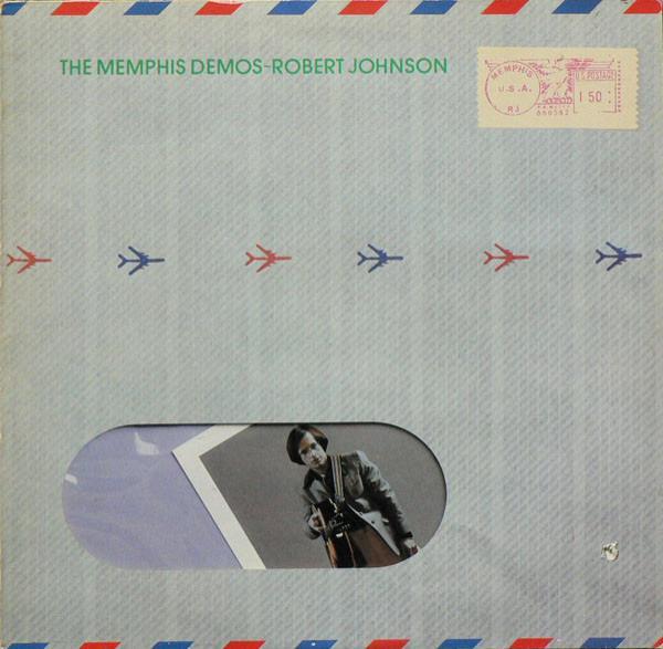 Robert Johnson (21) - The Memphis Demos